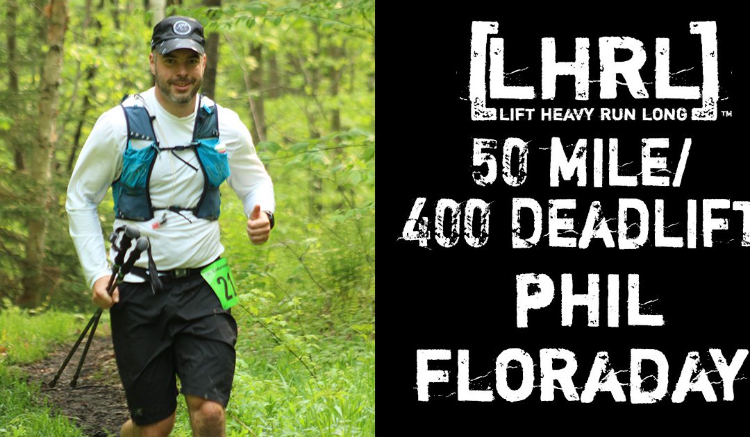 LHRL® 50/400 Phil Floraday