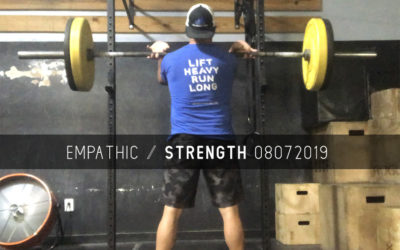 Empathic Strength – 08072019